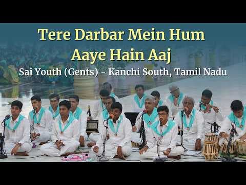 Tere Darbar Mein Hum Aaye Hain Aaj | Devotional Music Program | Sai Youth Gents - Kanchi South, TN